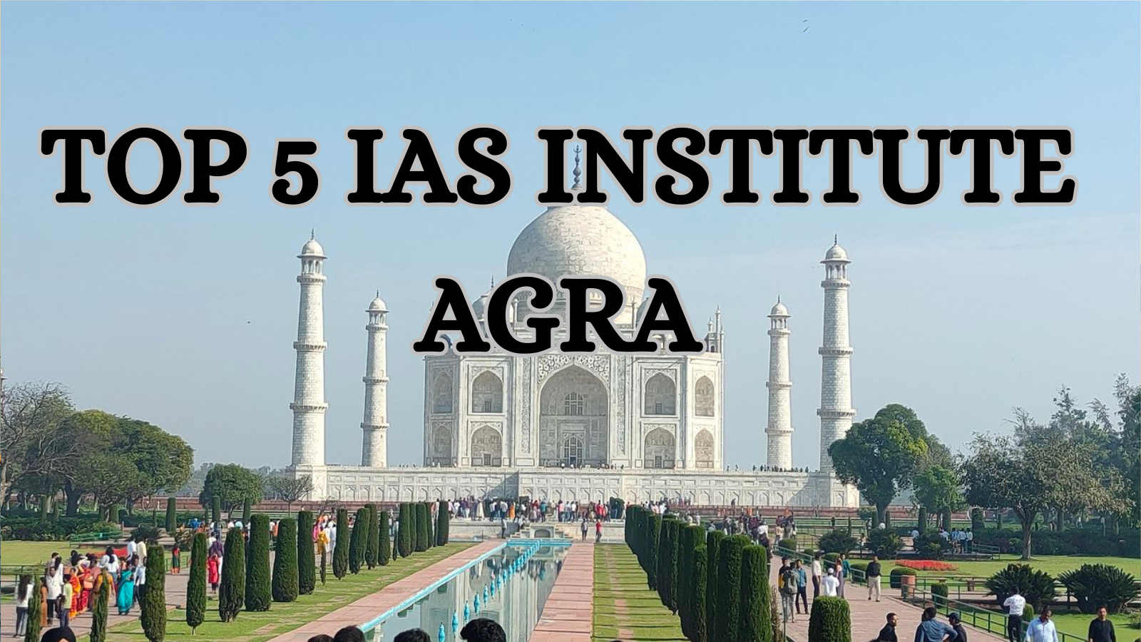 Top IAS coaching in Agra 